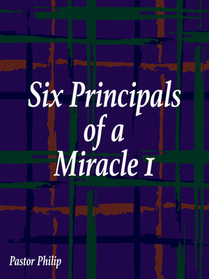cover image of Six Principals of a Miracle I